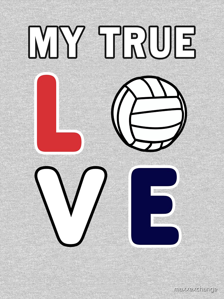 Thumbnail 7 of 7, Classic T-Shirt, Volleyball My True Love Sportive V-Ball Team Gift. designed and sold by maxxexchange.