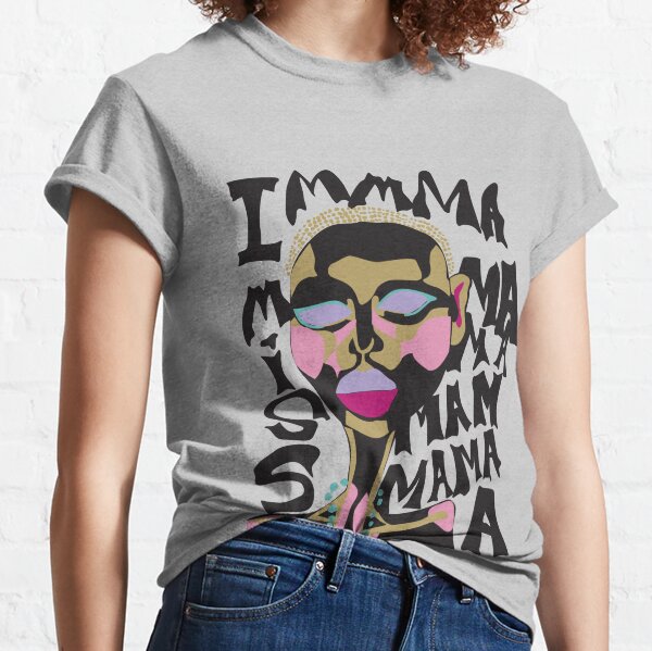 Imma Miss Mama Classic T-Shirt