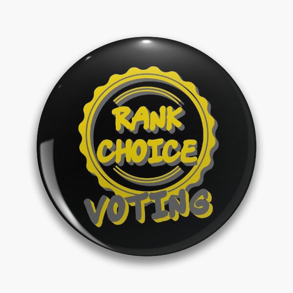 Item preview, Rank Choice Voting Political designed and sold by CharJens.