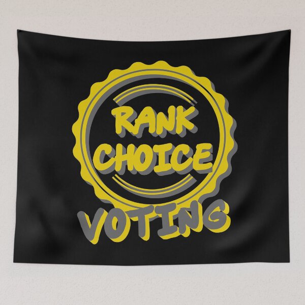 Item preview, Rank Choice Voting Political designed and sold by CharJens.