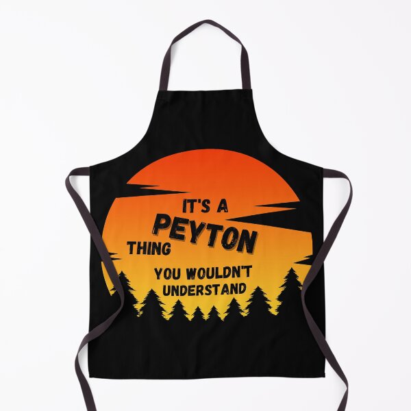 Item preview, It's a Peyton thing. You wouldn't understand Sunset designed and sold by TallOne-apparel.