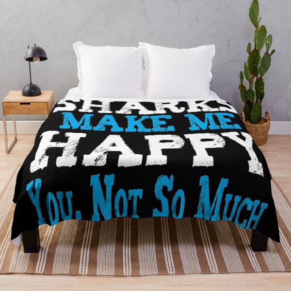 Item preview, sharks Make Me Happy You Not So Much funny quote designed and sold by achrworld.