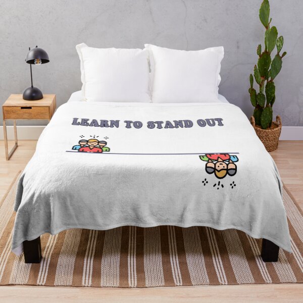 Item preview, Learn To Stand Out designed and sold by majeed10.
