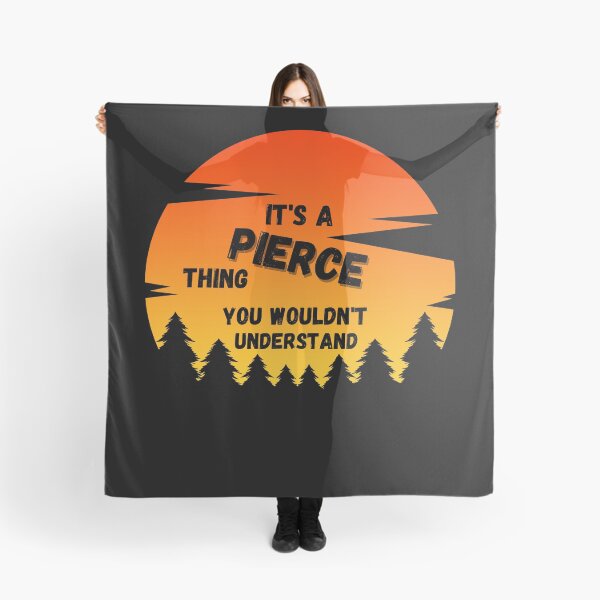 Item preview, It's a Pierce thing. You wouldn't understand Sunset designed and sold by TallOne-apparel.