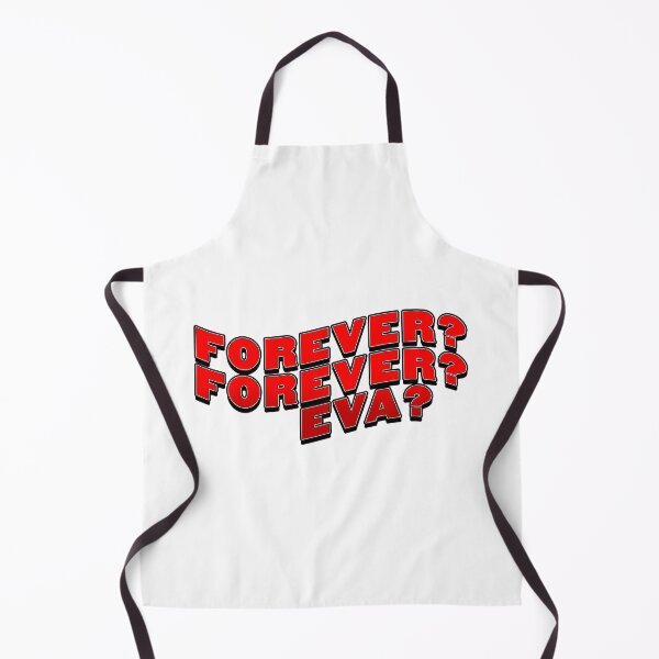 Item preview, Forever Forever Eva? designed and sold by blazikin.