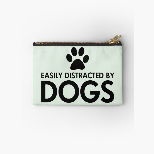 Item preview, Easily Distracted by Dogs designed and sold by ironydesigns.