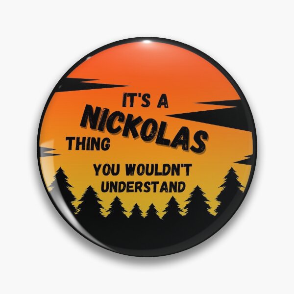 Item preview, It's a Nickolas thing. You wouldn't understand Sunset designed and sold by TallOne-apparel.