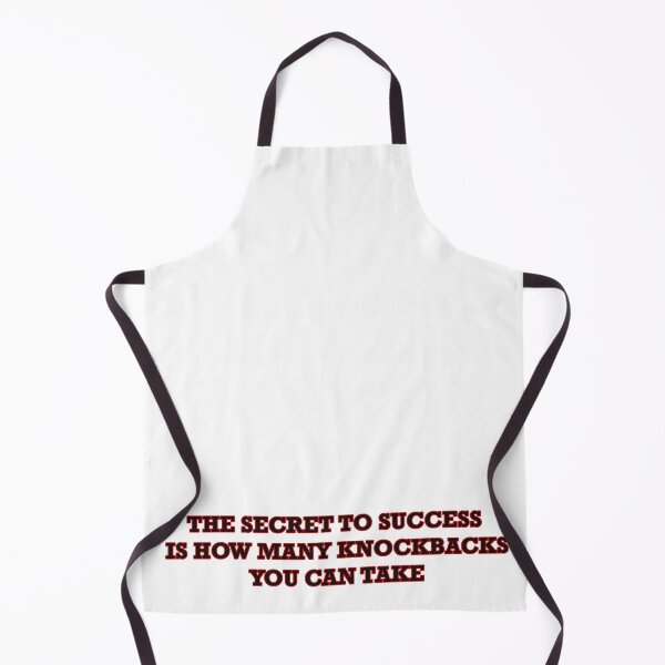 Item preview, THE SECRET TO SUCCESS IS designed and sold by Walter73.