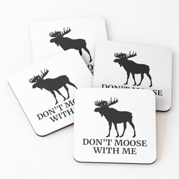 Item preview, Don't Moose With Me Funny Moose Lover  designed and sold by Vanover Designs.