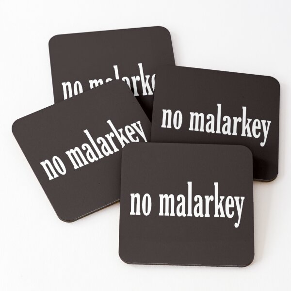 Item preview, no malarkey designed and sold by medbouk1.