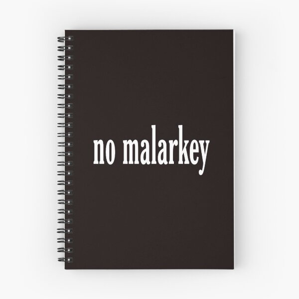 Item preview, no malarkey designed and sold by medbouk1.