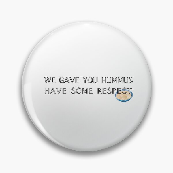 Item preview, We gave you HUMMUS designed and sold by Briaking.