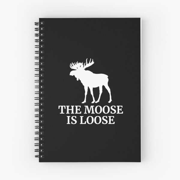 Item preview, The Moose Is Loose Funny Moose Lover  designed and sold by Vanover Designs.