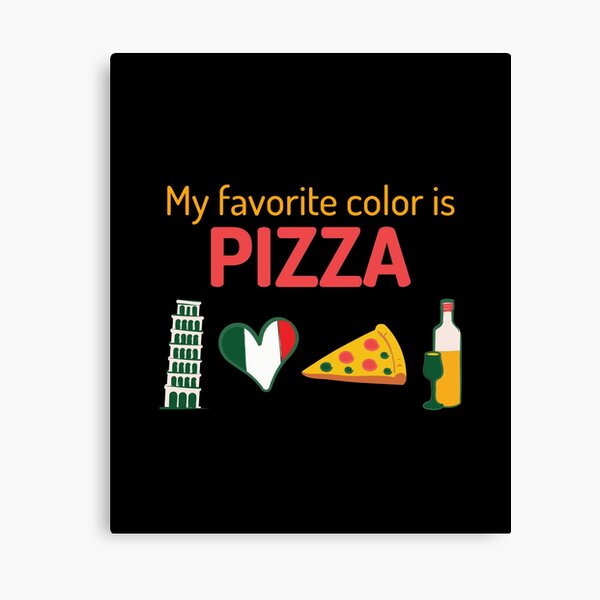 Item preview, My Favorite Color Is Pizza designed and sold by Balkanfood.