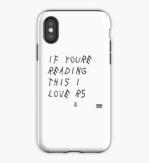 Wenn Sie das lesen, liebe ich R5 iPhone-Hülle & Cover
