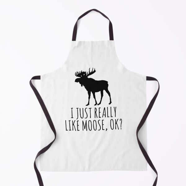 Item preview, I Just Really Like Moose OK? Funny Moose Lover  designed and sold by Vanover Designs.
