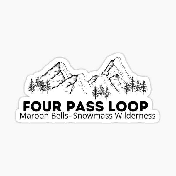 Item preview, Four Pass Loop Maroon Bells - Snowmass Wilderness  designed and sold by Everymtndesigns.