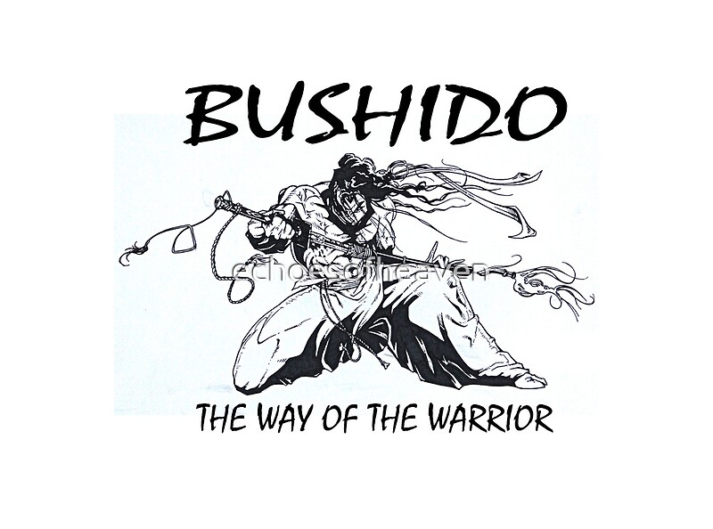 The Way of the Warrior Bushido