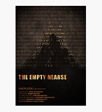 The Empty Hearse fan poster Photographic Print