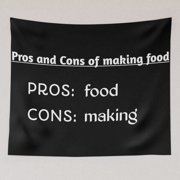 Item preview, Pros and Cons of making food designed and sold by jaissaurabh.