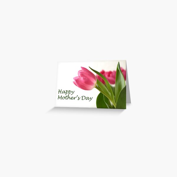 Happy Mother's Day Tulips Greeting Card