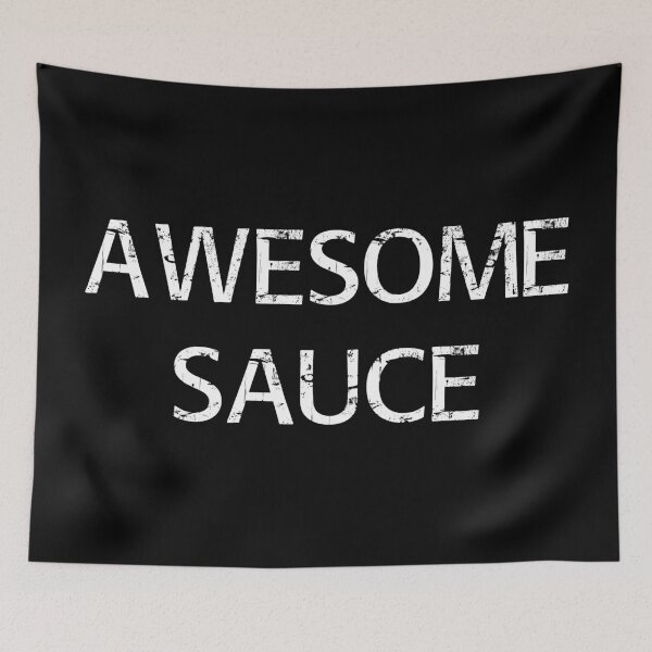 Item preview, Awesome Sauce designed and sold by Brian Kroijer.