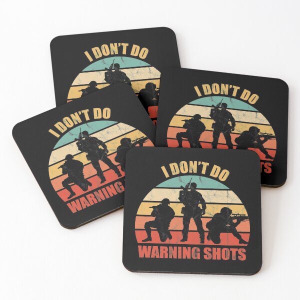 Item preview, I Don't Do Warning Shots designed and sold by CrystalCrush.