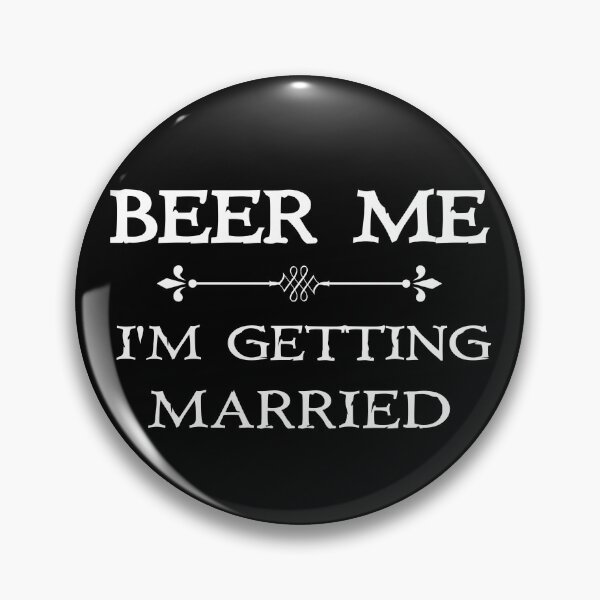 Item preview, Beer Me I'm Getting Married, Funny Bachelor Party Gift, Funny Bachelorette Party Gift designed and sold by Vintagemashup.