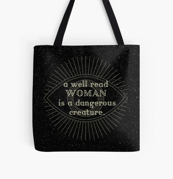 Item preview, A well read woman is a dangerous creature designed and sold by Faeblehoarder.