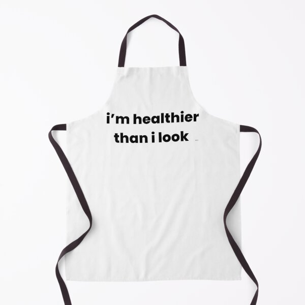Item preview, im healthier than i look dizkorce designed and sold by Dizkorce.