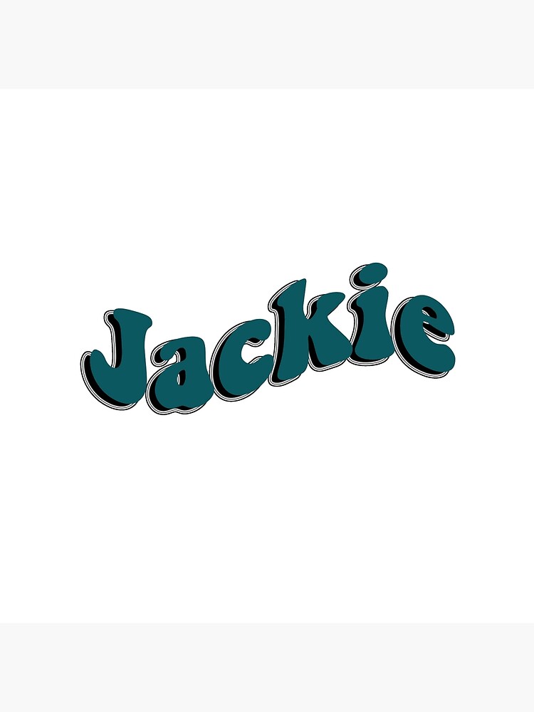 "Jackie Name Custom Sticker Teal" Poster for Sale by PeachiesDesigns