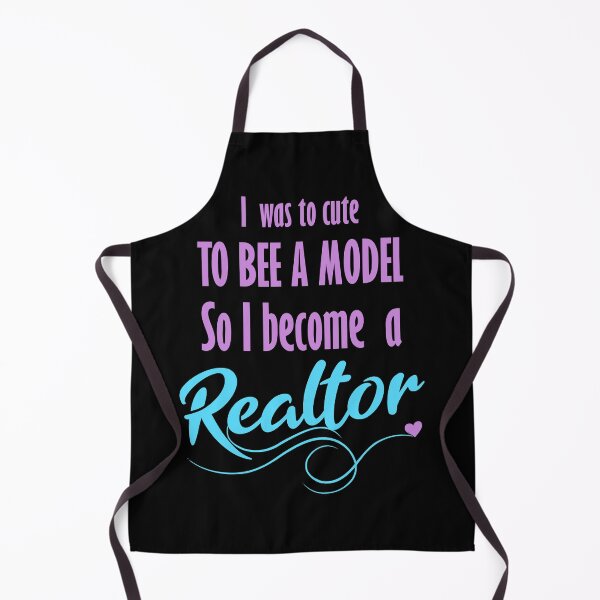 Item preview, Realtor to cute to bee a model designed and sold by likebakerdo.