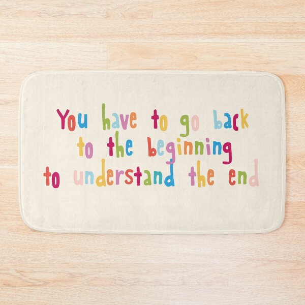 Item preview, You have to go back to the beginning to understand the end designed and sold by holbytv.