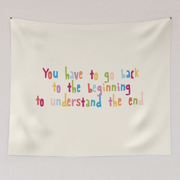 Item preview, You have to go back to the beginning to understand the end designed and sold by holbytv.