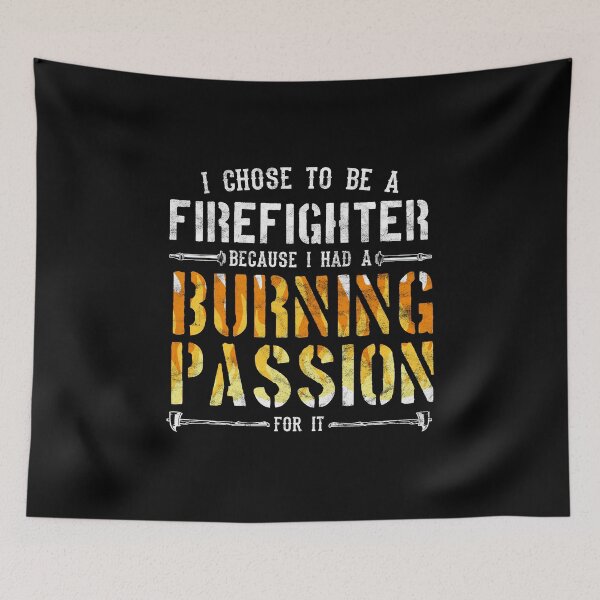 Item preview, Firefighter Funny Pun Burning Passion Funny Firefighter Gift designed and sold by 2blackcherries.
