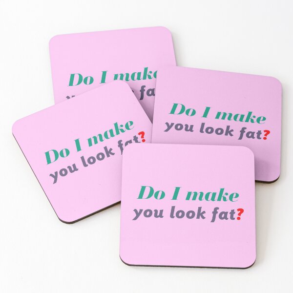 Item preview, Do I make you look fat, fun gift 2020 designed and sold by murad2020.