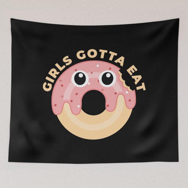 Item preview, Girls gotta eat designed and sold by Statim.