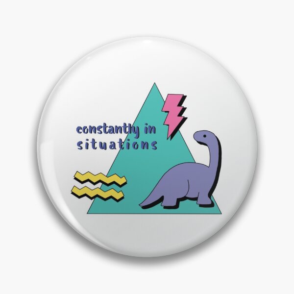 Item preview, Constantly in Situations designed and sold by mkosullivan27.