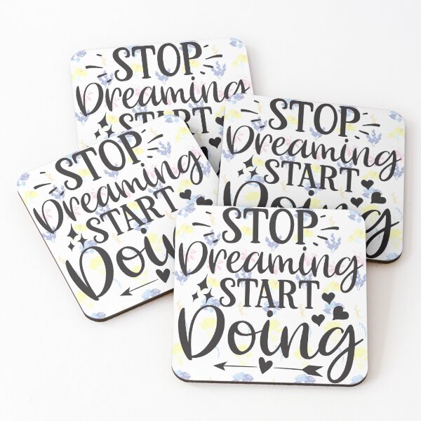 Item preview, Stop dreaming start doing designed and sold by Favegiftings1.