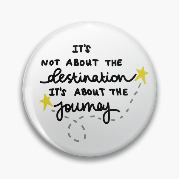 Item preview, It's not about the destination, it's about the journey  designed and sold by woolleyandjones.
