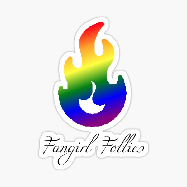 Fangirl Follies - Pride Sticker