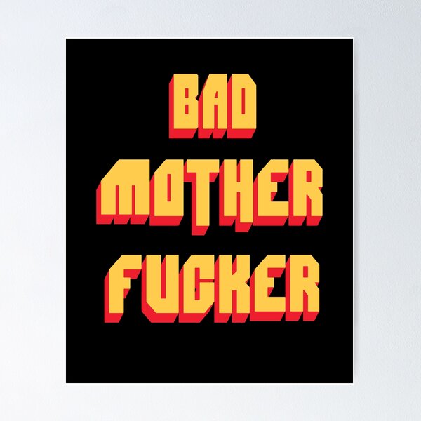 Item preview, Bad Mother Fucker Pulp Fiction Tarantino Samuel L Jackson 80s Movie designed and sold by zawitees.