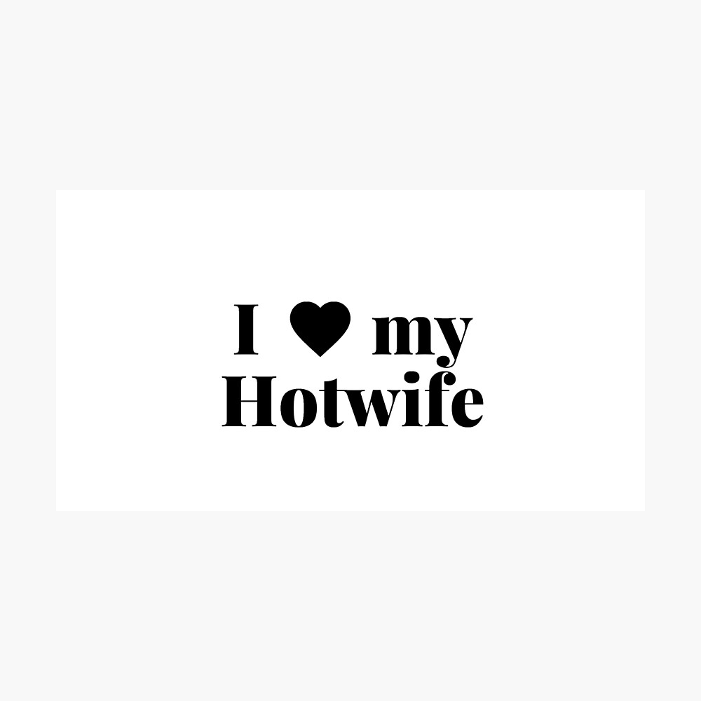 A as my hotwife life Let Me