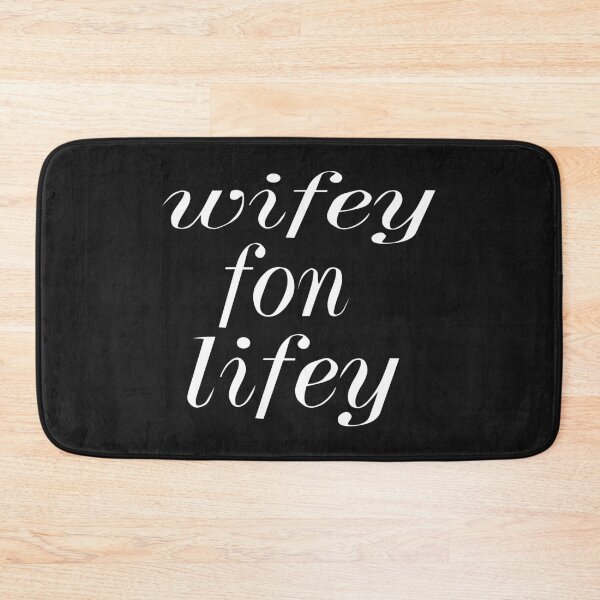 Item preview, WIFEY FON LIFEY. designed and sold by leicha.