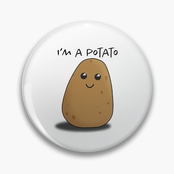 Item preview, I'm a Potato designed and sold by WellOwlBee.