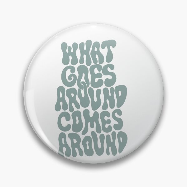 Item preview, What Goes Around Comes Around designed and sold by Gabriella Campos.
