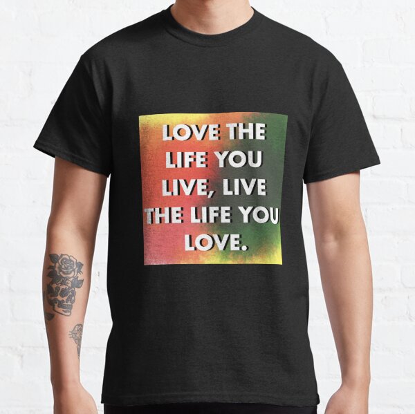 Bob Marley Quote T Shirts Redbubble