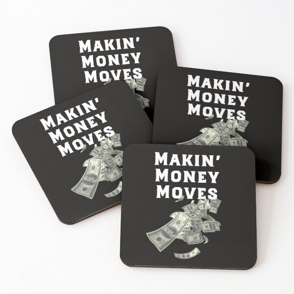 Item preview, Makin' money moves-money-getting paid-rich designed and sold by BamzArt.