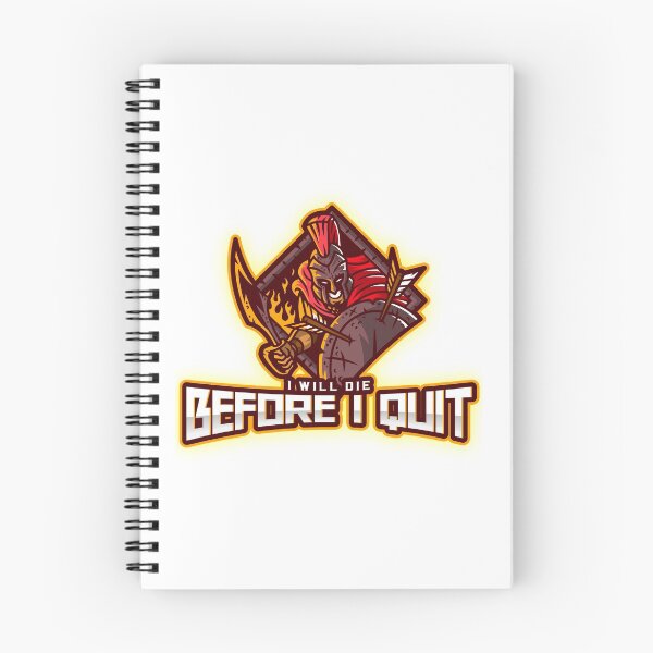 Item preview, I will die before I quit designed and sold by J-LaD.