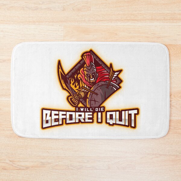 Item preview, I will die before I quit designed and sold by J-LaD.